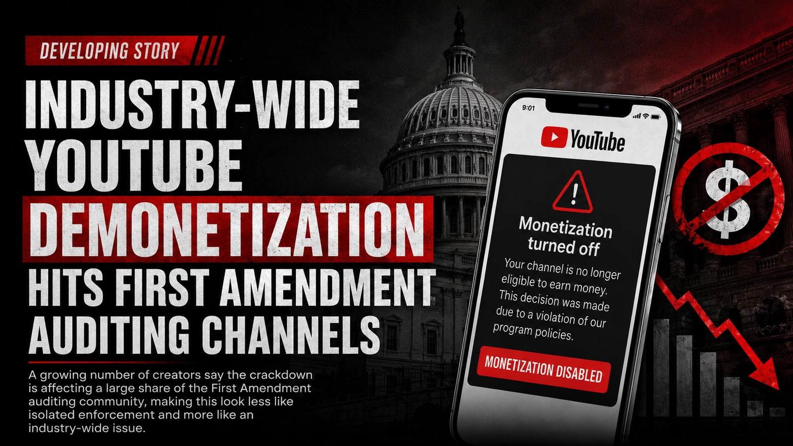 Industry-Wide YouTube Demonetization Hits First Amendment Auditing Channels